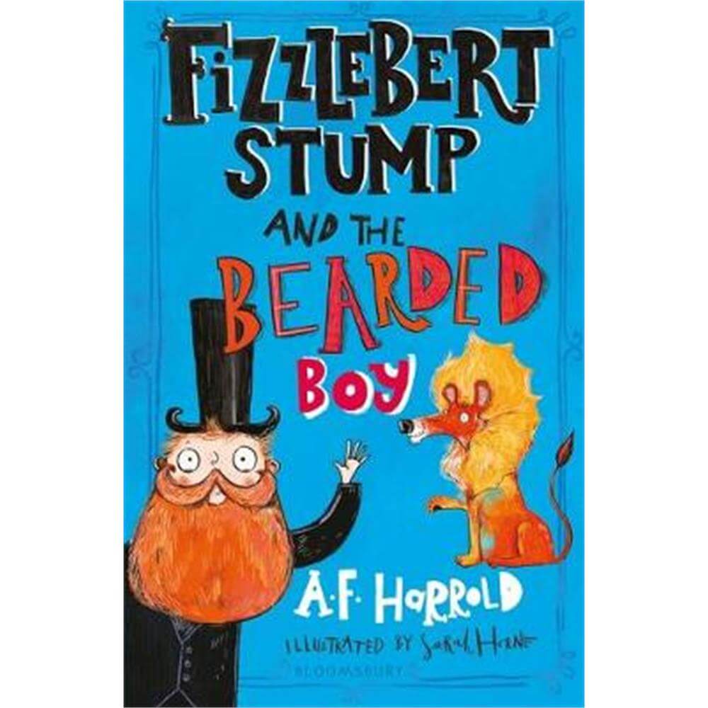 Fizzlebert Stump and the Bearded Boy (Paperback) - A.F. Harrold